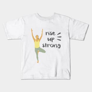 rise up strong Kids T-Shirt